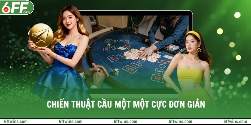Chiến thuật cầu một một cực đơn giản